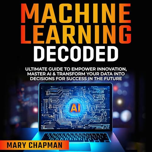 Cover of Machine Learning Decoded