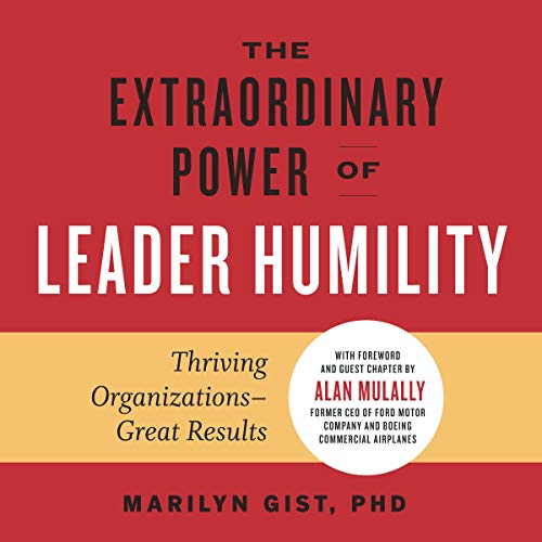 Cover of The Extraordinary Power of Leader Humility