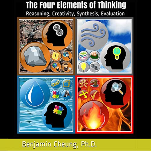 Cover of The Four Elements of Thinking: Reasoning, Creativity, Synthesis, Evaluation