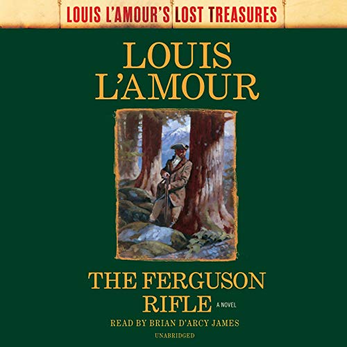Cover of The Ferguson Rifle (Louis L'Amour's Lost Treasures)