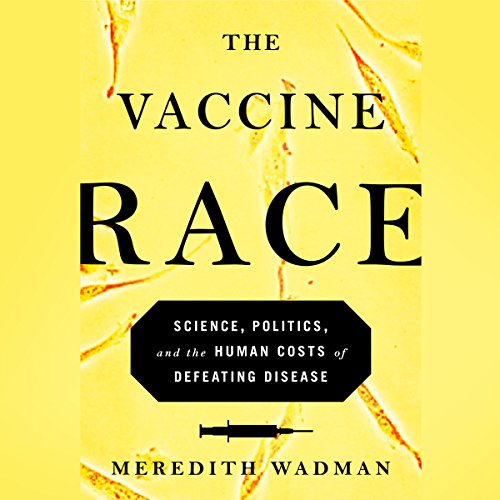 Cover of The Vaccine Race