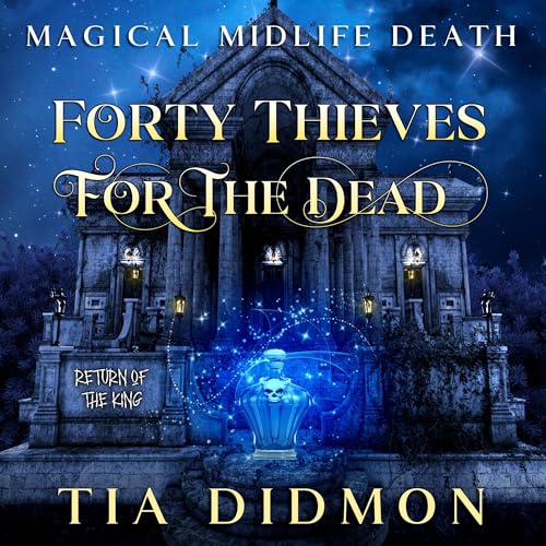 Cover of Forty Thieves for the Dead