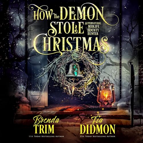 Cover of How the Demon Stole Christmas: Paranormal Women’s Fiction