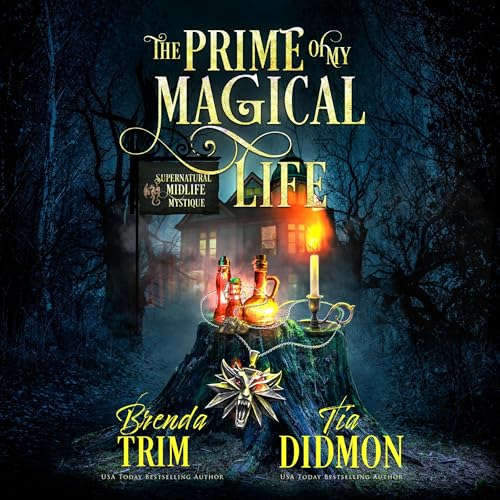 Cover of The Prime of My Magical Life
