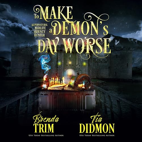 Cover of To Make a Demon's Day Worse