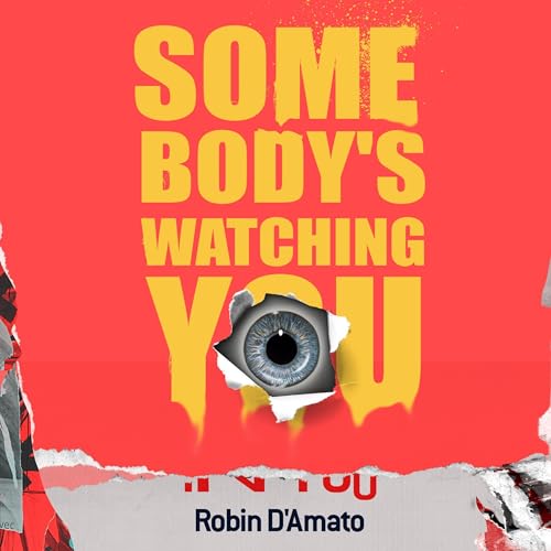 Cover of Somebody's Watching You