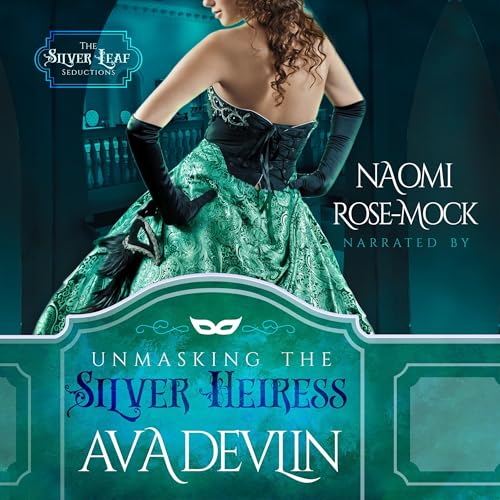 Cover of Unmasking the Silver Heiress