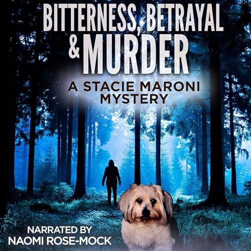 Cover of Bitterness, Betrayal & Murder