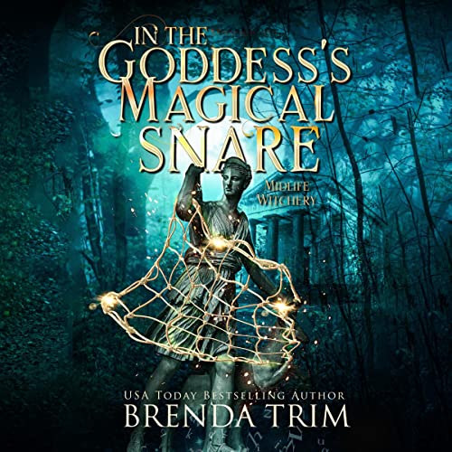 Cover of In the Goddess's Magical Snare