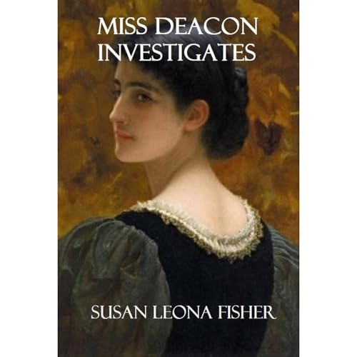 Cover of Miss Deacon Investigates