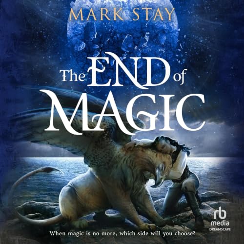 Cover of The End of Magic