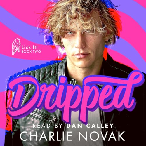 Cover of Dripped