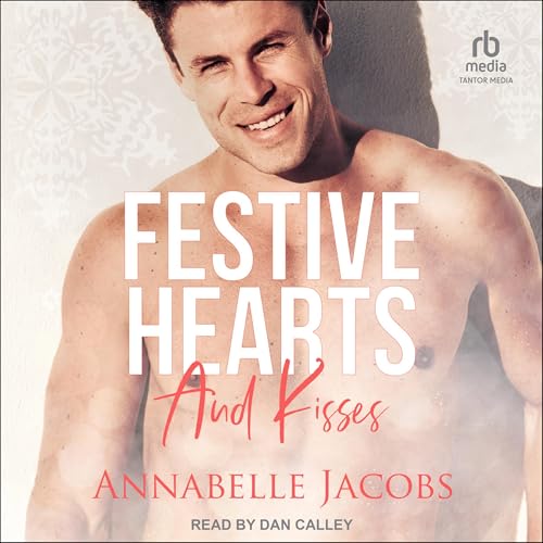 Cover of Festive Hearts and Kisses