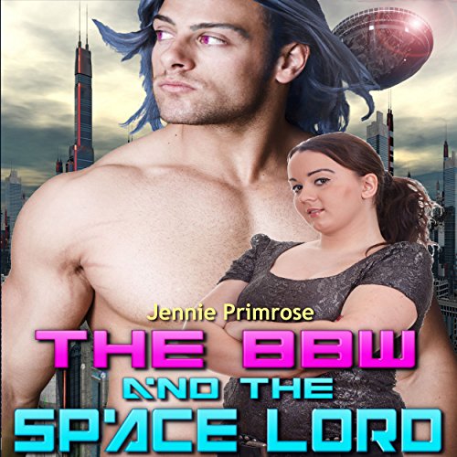 Cover of The BBW and the Space Lord
