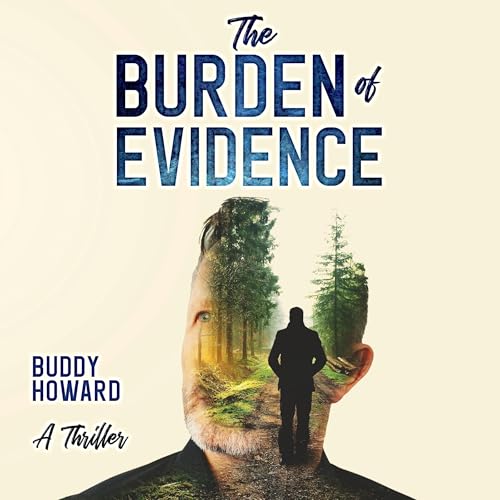 Cover of The Burden of Evidence