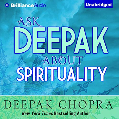 Cover of Ask Deepak About Spirituality