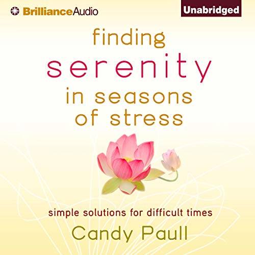 Cover of Finding Serenity in Seasons of Stress
