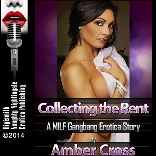 Cover of Collecting the Rent: A MILF Gangbang Erotica Story