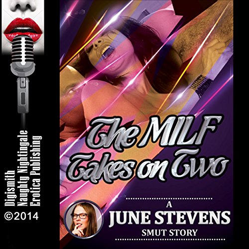 Cover of The MILF Takes on Two