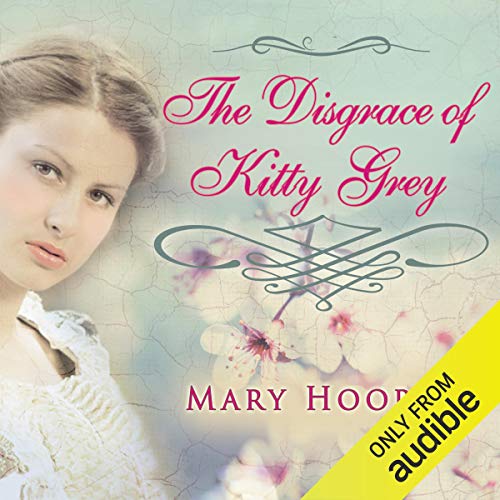 Cover of The Disgrace of Kitty Grey