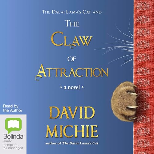Cover of The Dalai Lama’s Cat and the Claw of Attraction