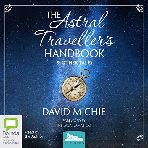 Cover of The Astral Traveller's Handbook & Other Tales