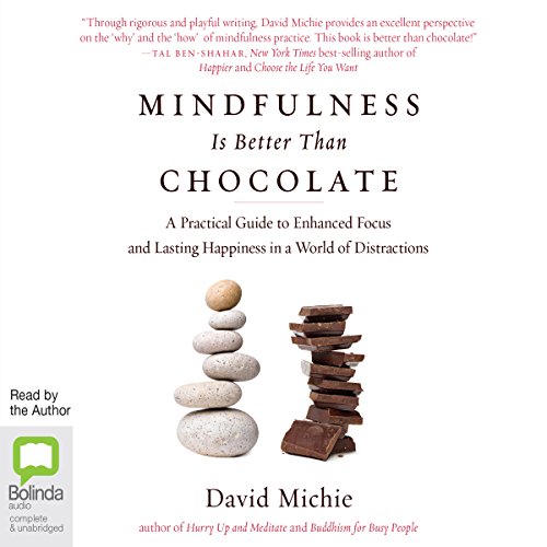 Cover of Mindfulness Is Better than Chocolate