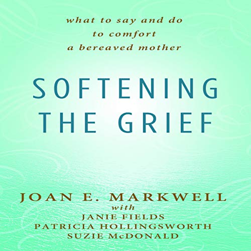 Cover of Softening the Grief