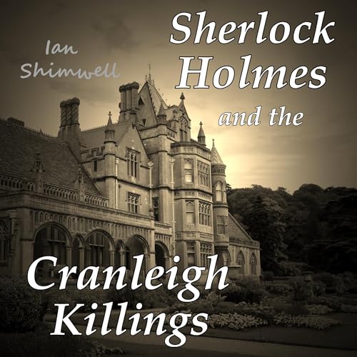 Cover of Sherlock Holmes and the Cranleigh Killings