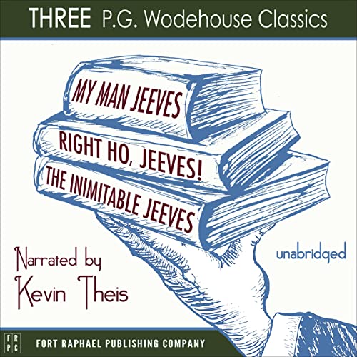 Cover of My Man, Jeeves, The Inimitable Jeeves and Right Ho, Jeeves