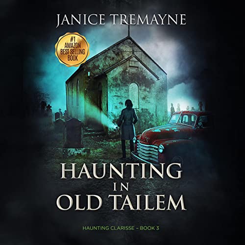 Cover of Haunting in Old Tailem