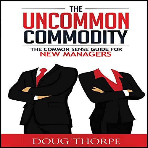 Cover of The Uncommon Commodity