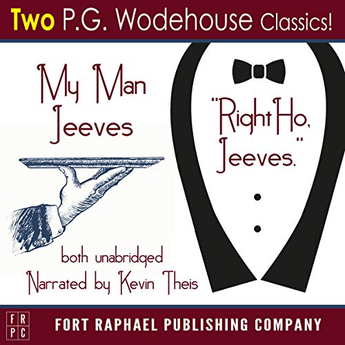 Cover of My Man Jeeves and Right Ho, Jeeves - Unabridged
