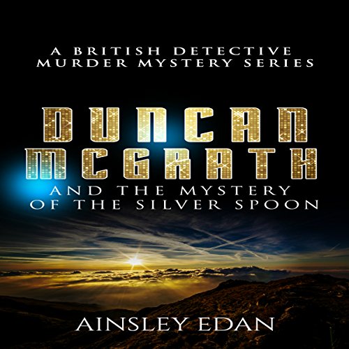 Cover of Duncan McGrath and the Mystery of the Silver Spoon