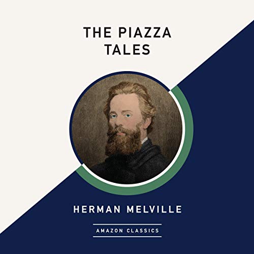 Cover of The Piazza Tales (AmazonClassics Edition)