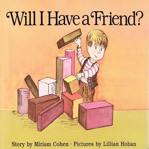 Cover of Will I Have a Friend?