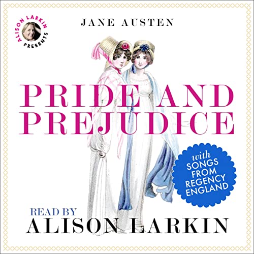 Cover of Pride and Prejudice, with Songs from Regency England