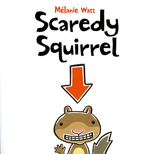 Cover of Scaredy Squirrel