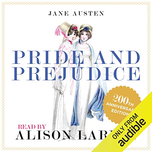 Cover of Pride and Prejudice - the 200th Anniversary Audio Edition