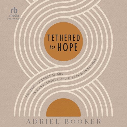 Cover of Tethered to Hope