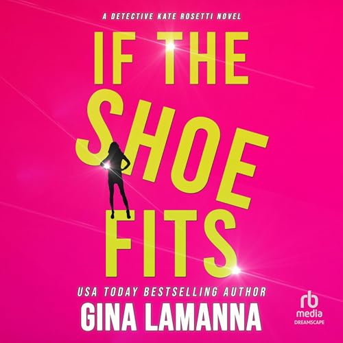 Cover of If the Shoe Fits