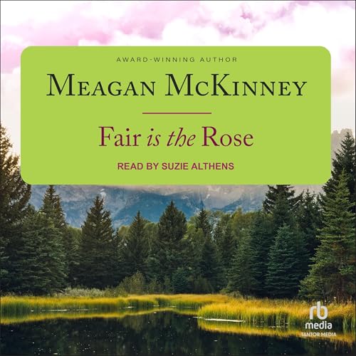 Cover of Fair Is the Rose
