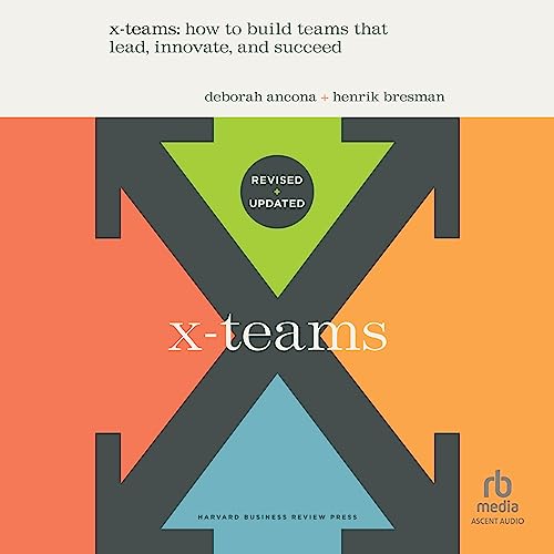 Cover of X-Teams, Updated Edition, with a New Preface