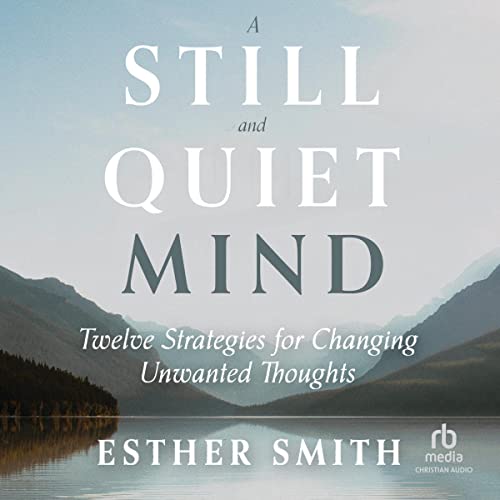 Cover of A Still and Quiet Mind