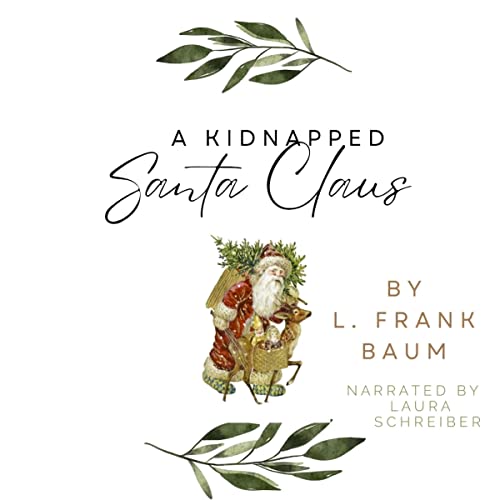 Cover of A Kidnapped Santa Claus