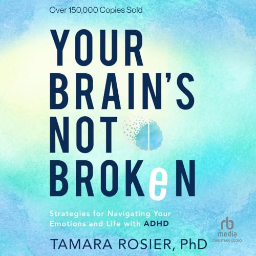 Cover of Your Brain's Not Broken