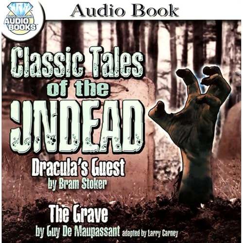 Cover of Classic Tales of the Undead