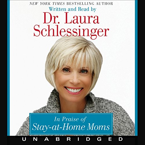 Cover of In Praise of Stay-at-Home Moms