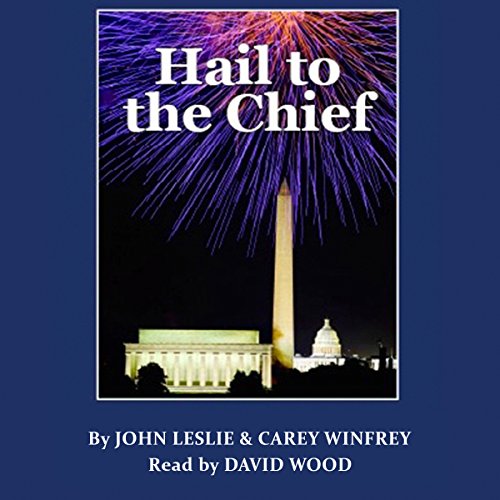 Cover of Hail to the Chief