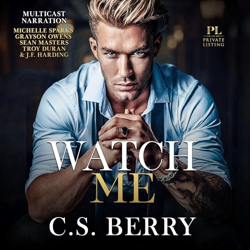 Cover of Private Listing: Watch Me
